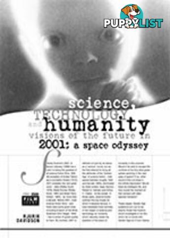 Science, Technology and Humanity: Visions of the Future in 2001: A Space Odyssey