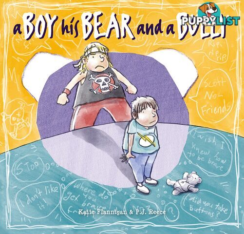 Boy, His Bear and a Bully, A