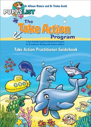 Take Action Program: Take Action Practitioner Guidebook, The