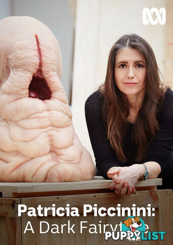 Patricia Piccinini: A Dark Fairytale (30-Day Rental)