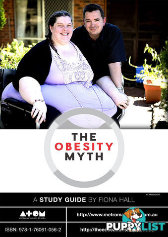 Obesity Myth, The ( Study Guide)