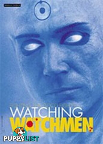 Fighting the Good Fight?: Watching Watchmen