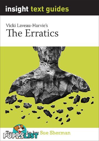 Erratics, The (Text Guide)