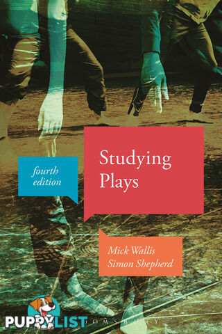 Studying Plays - Fourth Edition