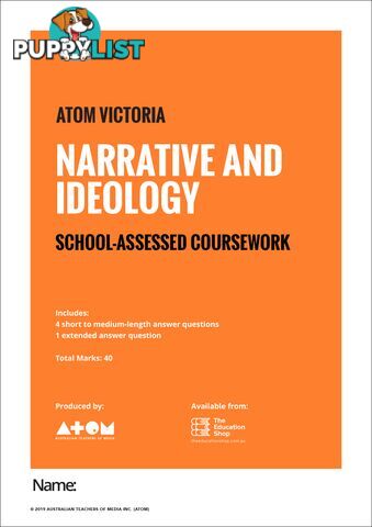 2019  Narrative and Ideology SAC for VCE Media Unit 3, Outcome 1