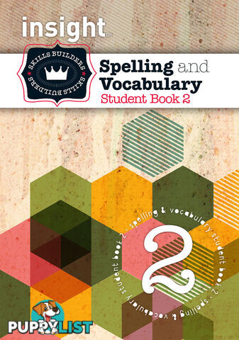 Insight Skills Builders: Spelling and Vocabulary - Student Book 2