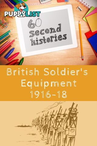 World War 1: British Soldier's Equipment 1916-1918 (3-Day Rental)