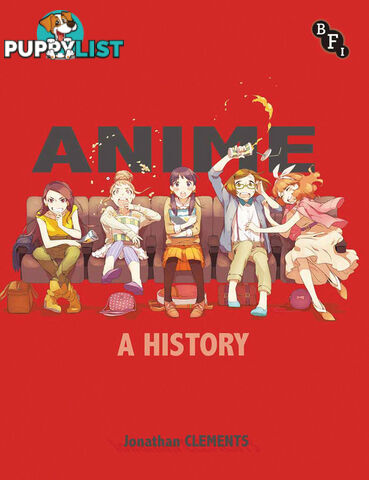 Anime: A History