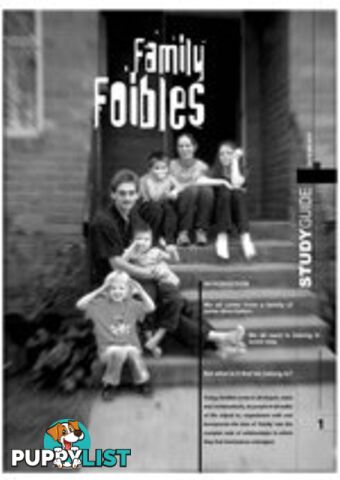 Family Foibles ( Study Guide)