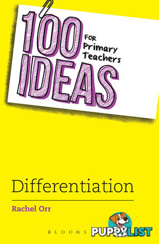 100 Ideas for Primary Teachers: Differentiation