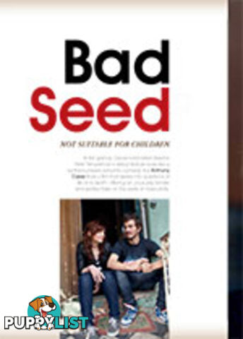 Bad Seed: Not Suitable for Children