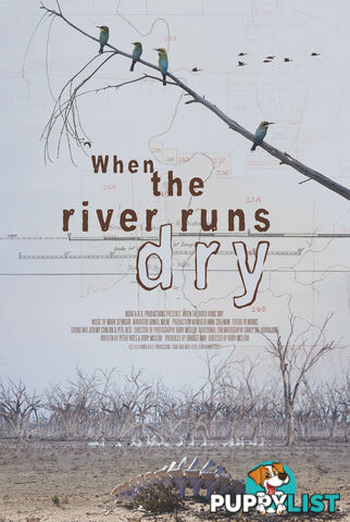 When the River Runs Dry (30-Day Rental)