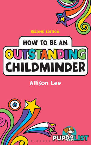 How to Be an Oustanding Childminder