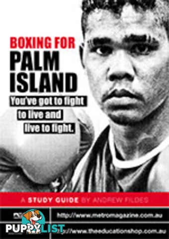 Boxing for Palm Island ( Study Guide)