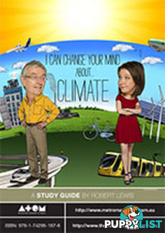 I Can Change Your Mind About Climate ( Study Guide)