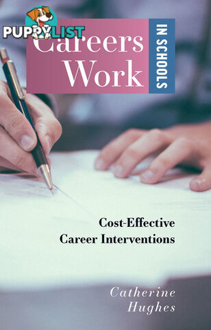 Careers Work in Schools: Cost Effective Career Interventions