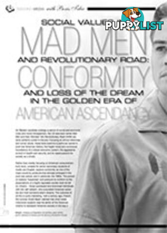 Social Values in Mad Men and Revolutionary Road: Conformity and Loss of the Dream in the Golden Era of American Ascendancy