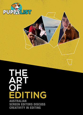 Art of Editing: Australian Screen Editors Discuss Creativity in Editing, The (30-Day Rental)