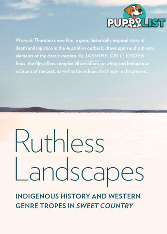 Ruthless Landscapes: Indigenous History and Western Genre Tropes in 'Sweet Country'