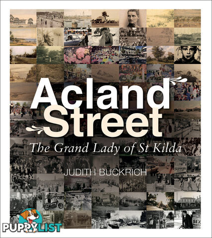 Acland Street: The Grand Lady of St Kilda