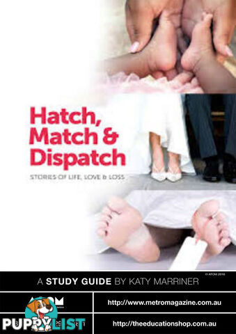 Hatch, Match and Dispatch: Stories of Life, Love and Loss - Episodes 1-4 ( Study Guide)