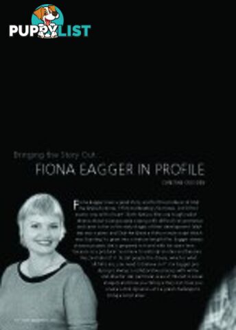 Bringing the Story Out: Fiona Eagger in Profile