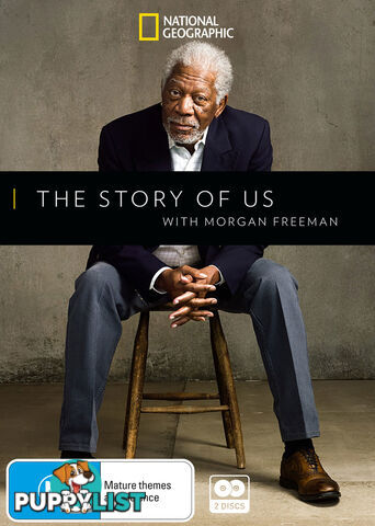 Story of Us with Morgan Freeman, The