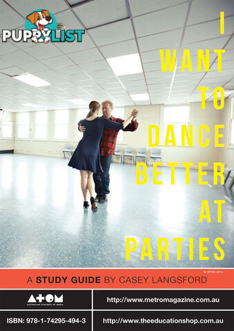 I Want to Dance Better at Parties ( Study Guide)