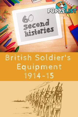 World War 1: British Soldier's Equipment 1914-1915 (3-Day Rental)