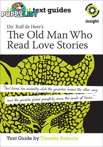 Old Man Who Read Love Stories, The (Text Guide)