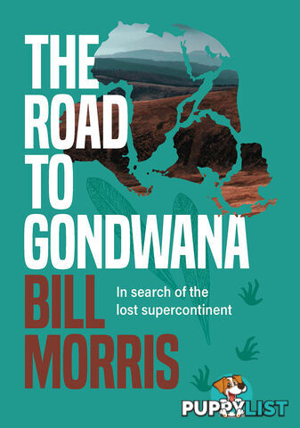 Road to Gondwana, The