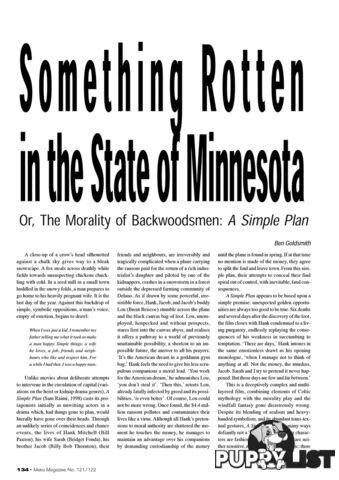 Something Rotten in the State of Minnesota, or, the Morality of Backwoodsmen: 'A Simple Plan'