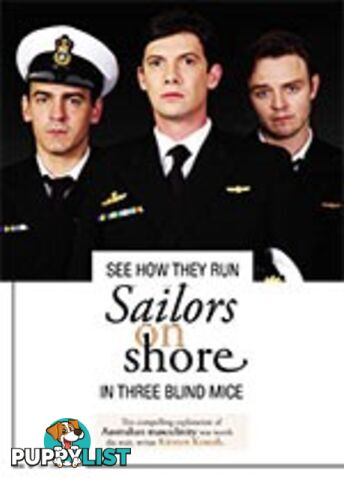 See How They Run: Sailors on Shore in Three Blind Mice