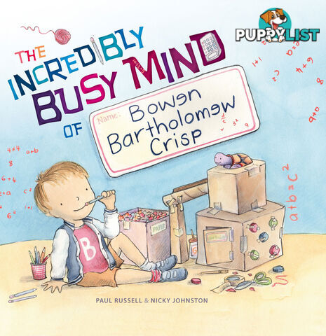 Incredibly Busy Mind of Bowen Bartholomew Crisp, The