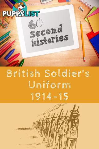 World War 1: British Soldier's Uniform 1914-1915 (3-Day Rental)