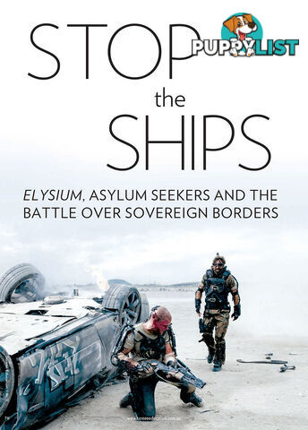 Stop the Ships: Elysium, Asylum Seekers and the Battle over Sovereign Borders