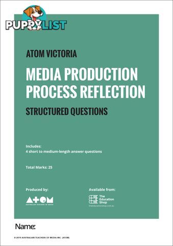 2019  Media Production Process Reflection Structured Questions for VCE Media Units 3&4