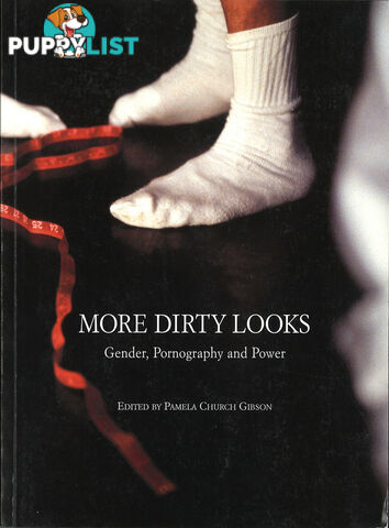 More Dirty Looks: Gender, Pornography and Power