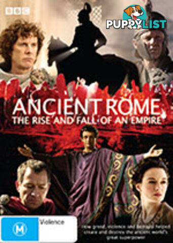 Ancient Rome: The Rise and Fall of an Empire