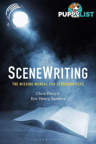 SceneWriting: The Missing Manual for Screenwriters