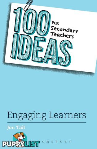 100 Ideas for Secondary Teachers: Engaging Learners