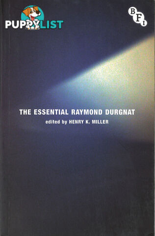 Essential Raymond Durgnat, The