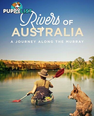 Rivers of Australia: A Journey Along the Murray (1-Year Rental)