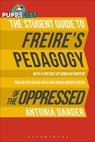 Student Guide to Freire's Pedagogy of the Oppressed, The