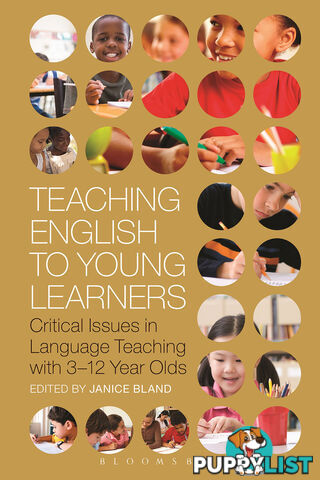 Teaching English to Young Learners: Critical Issues in Language Teaching with 3-12 Year Olds