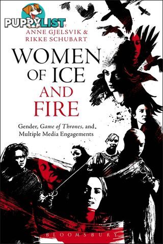 Women of Ice and Fire: Gender, Game of Thrones, and Multiple Media Engagements