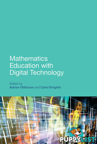 Mathematics Education with Digital Technology