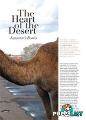 The Heart of the Desert: Lasseter's Bones