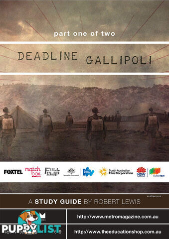 Deadline Gallipoli - Part 1 ( Study Guide)