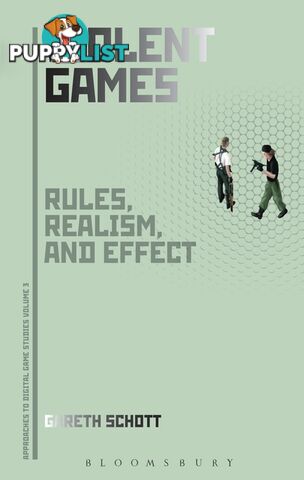 Violent Games: Rules, Realism and Effect